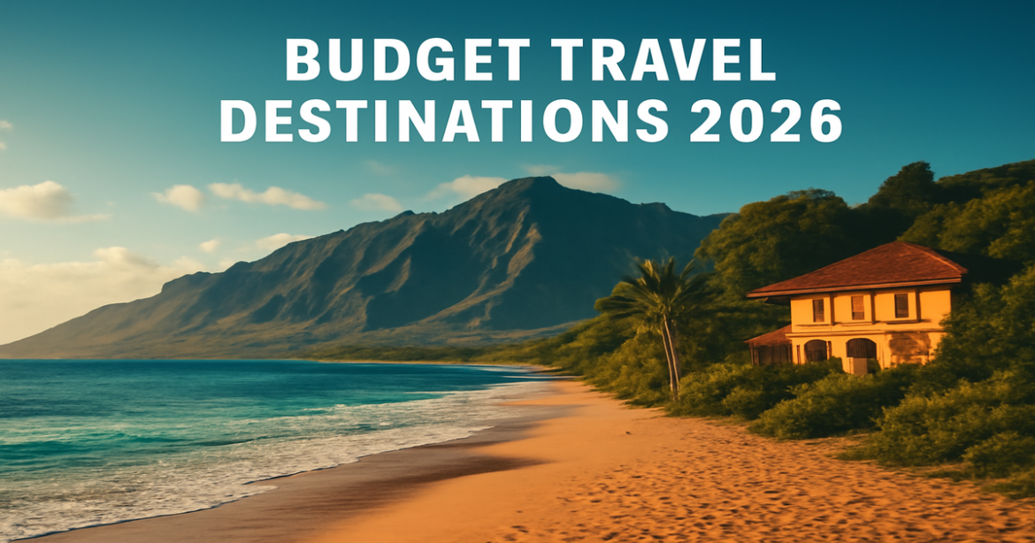 Explore budgetные направления for 2026 with stunning beaches, mountains, and travel inspirations.