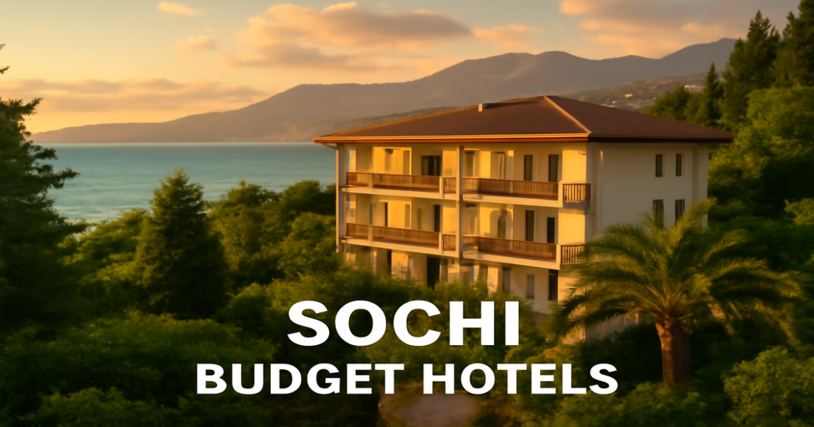 Explore budgetные отели Сочи, perfect for an economical and comfortable stay by the beach.