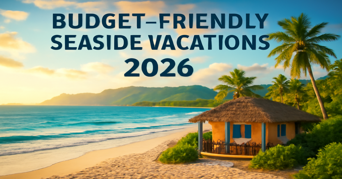 Beautiful beach resort for бюджетный отдых у моря in 2026, showcasing stunning coastline and inviting atmosphere.